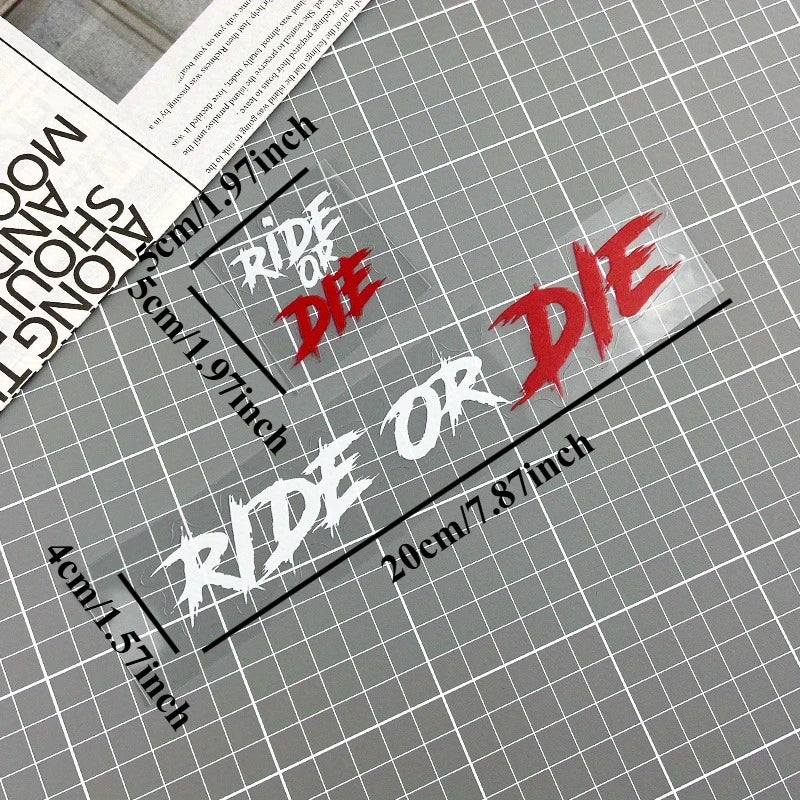 RIDE OR DIE