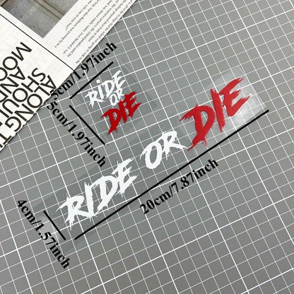 RIDE OR DIE