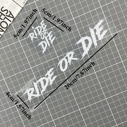 RIDE OR DIE