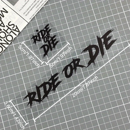 RIDE OR DIE